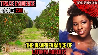 231 - The Disappearance of LaTonya Roberts