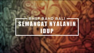 Download Lagu BNSP BAND - SEMANGAT NYALANIN IDUP (Official Lyric Video) MP3