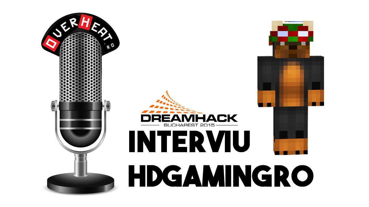 DreamHack Bucharest 2015 Interviu HDGamingRo YouTube