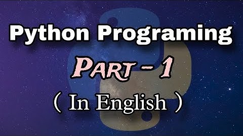 Python Programming | Programming in English | Python | Kapil Joshi Tutorials |Machine Learning