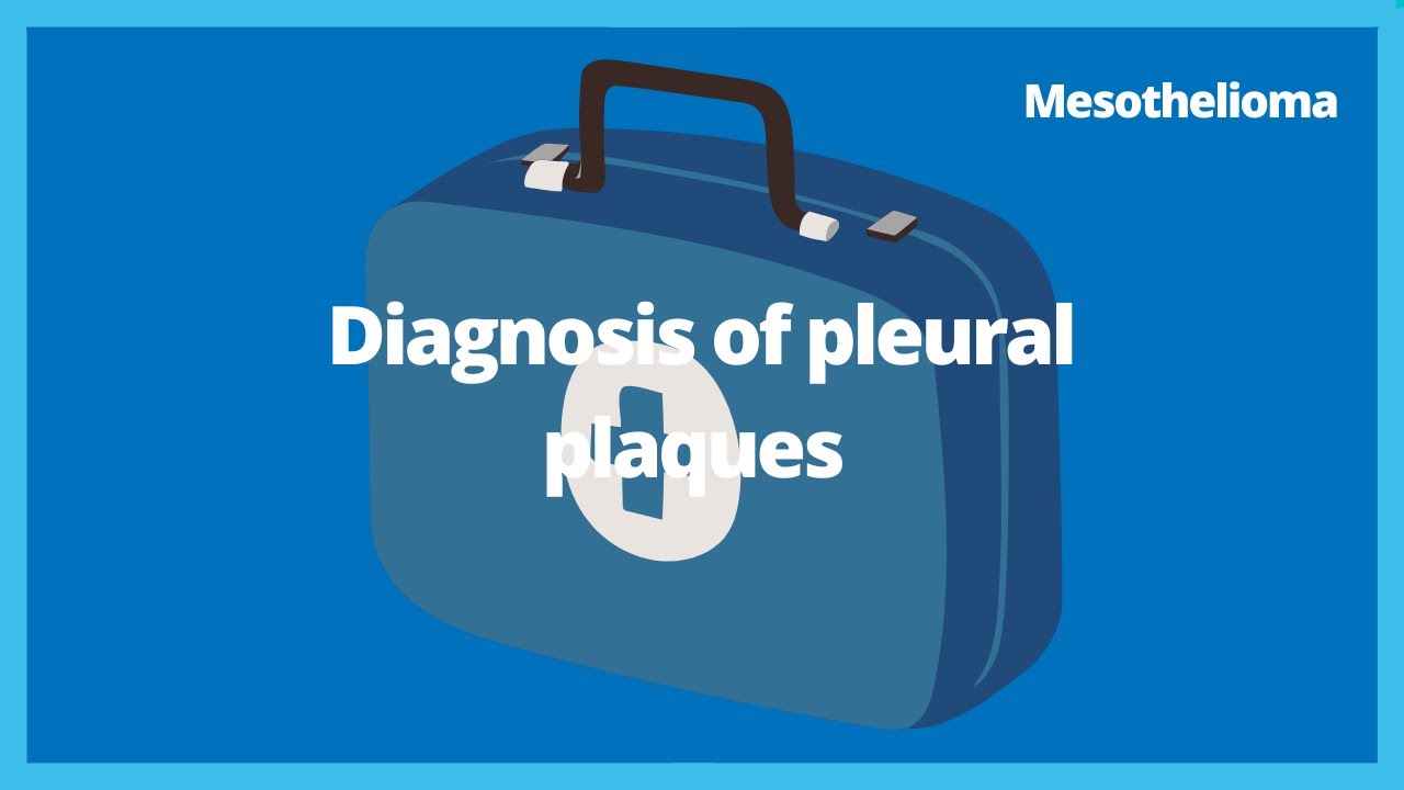 Diagnosis of Pleural plaques | mesothelioma | respirework