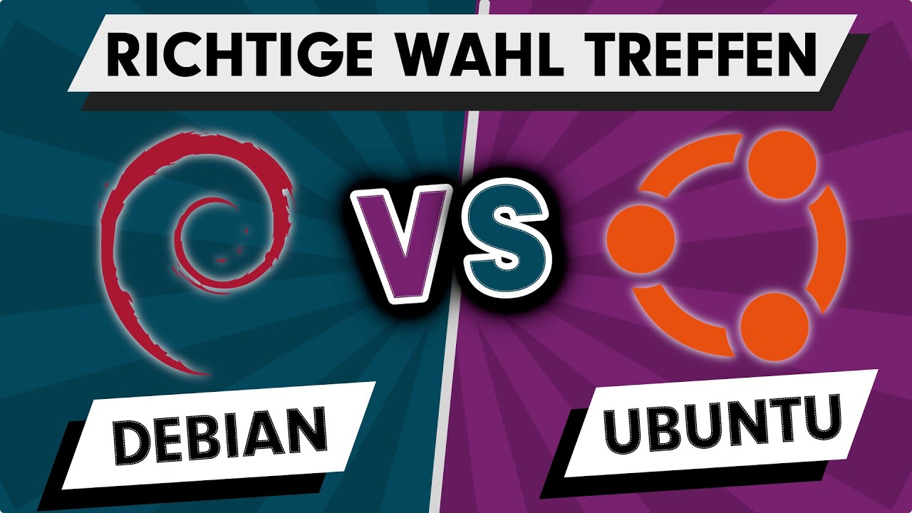 Debian Vs Ubuntu Vergleich Die Richtige Wahl Treffen Youtube