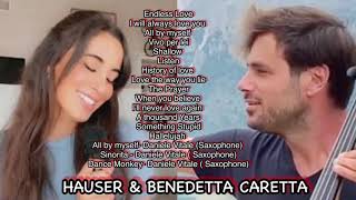 BENEDETTA CARETTA & HAUSER CELLO- BEST OF 2021 LATEST SONG PLAYLIST