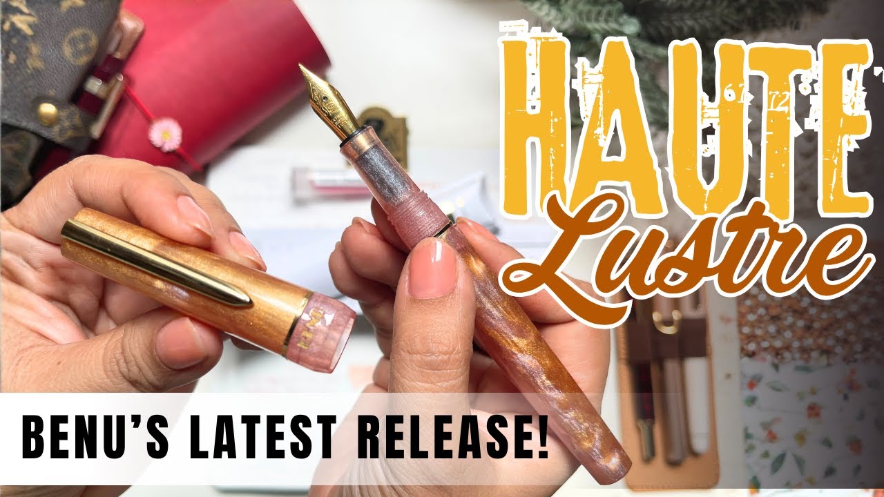 ✨Распаковываем новую коллекцию Haute от BENU! | Перьевая ручка Lustre 