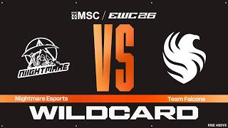 Niightmare Esports vs. Team Falcons | MSC Wildcard at EWC 26 - VOD