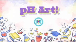 Autastivities Spring Session #4 - pH Art!