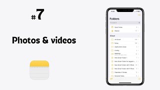 #7 Apple Notes (iPhone): photos & videos | Beginner’s course