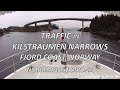 Traffic in Kilstraumen Narrows, Norway (MVDirona channel)