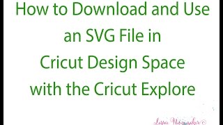 how to download and use an svg in cricut design space