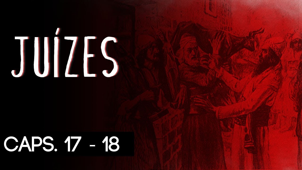 07 - Homens vazios - Mica e os ídolos | Série Juízes