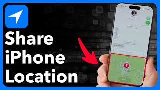 How To Share Location On iPhone