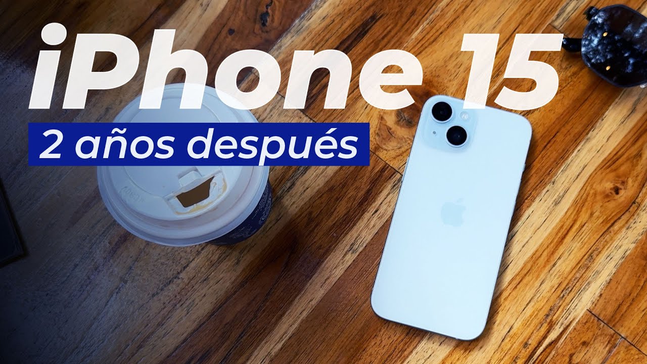 Así envejeció el iPhone 15 en 2025 — ¿Sigue valiendo la pena?