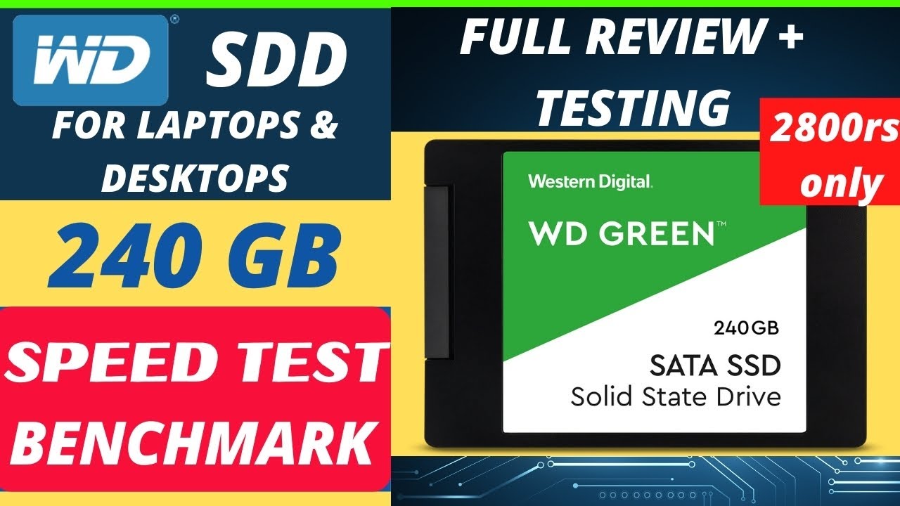 WD SSD 240 GB SPEED TEST + BENCHMARK + HONEST | 2 YEARS USE -