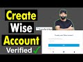 How to Create Wise Account From Pakistan 2022 || Create Transferwise Account