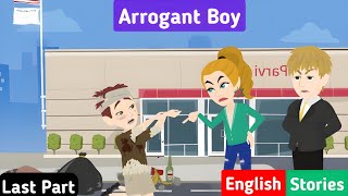 Arrogant Boy Part 07 | English Story | English Learning stories | Learn English | Parvi English 