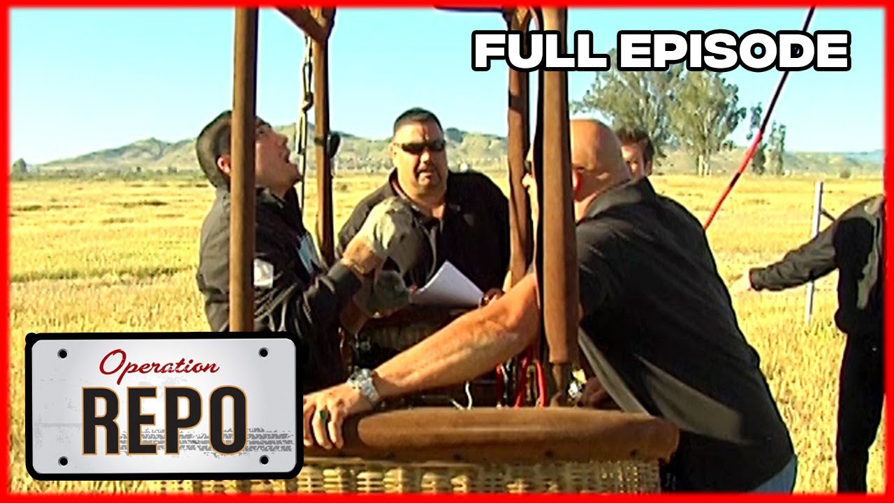 Operation Repo - Up Up and Away - Full Episode - YouTube