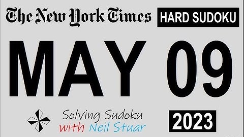 NYT HARD SUDOKU May 09, 2023