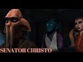 Senator Christo Scenes (The Clone Wars)