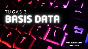 Tugas 3_Basis Data (MSIM4206)