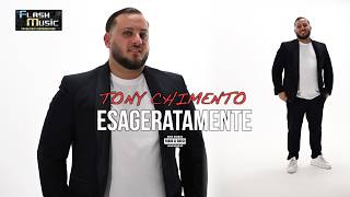 Tony Chimento - Esageratamente ( 2026)