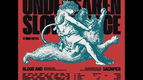 slowerpace 音楽 + undersaken - Blood and Sacrifice