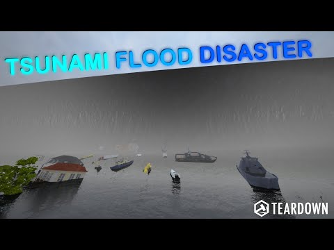 Tsunami Flood Disaster | Teardown