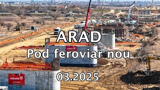 Arad - Noul Pod Feroviar Peste Mures - 032025