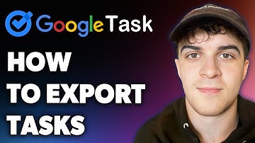 How to Export Google Tasks (Full 2024 Guide)