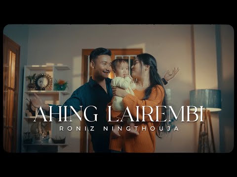 Ahing_Lairembi - Roniz_Ningthouja (director - Ric-kzz) @BeronThokThak @wb_studios
