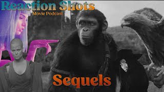 The Best and Worst Sequels! - Reaction Shots Movie Podcast