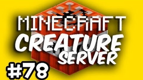 Minecraft: Creature Server: Episode 78 - PIG SP00N w/ Ze & Danz