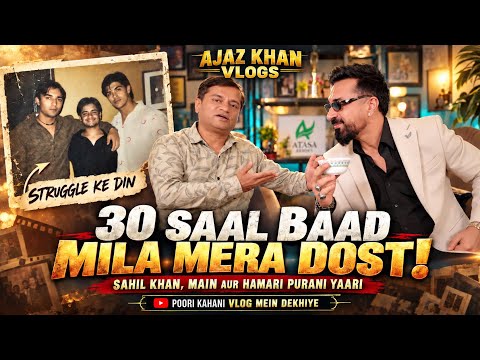 30 Saal Baad Aamne-Saamne… Purani Yaadein Taaza Ho Gayi! ❤️#ajazkhan #vlogs