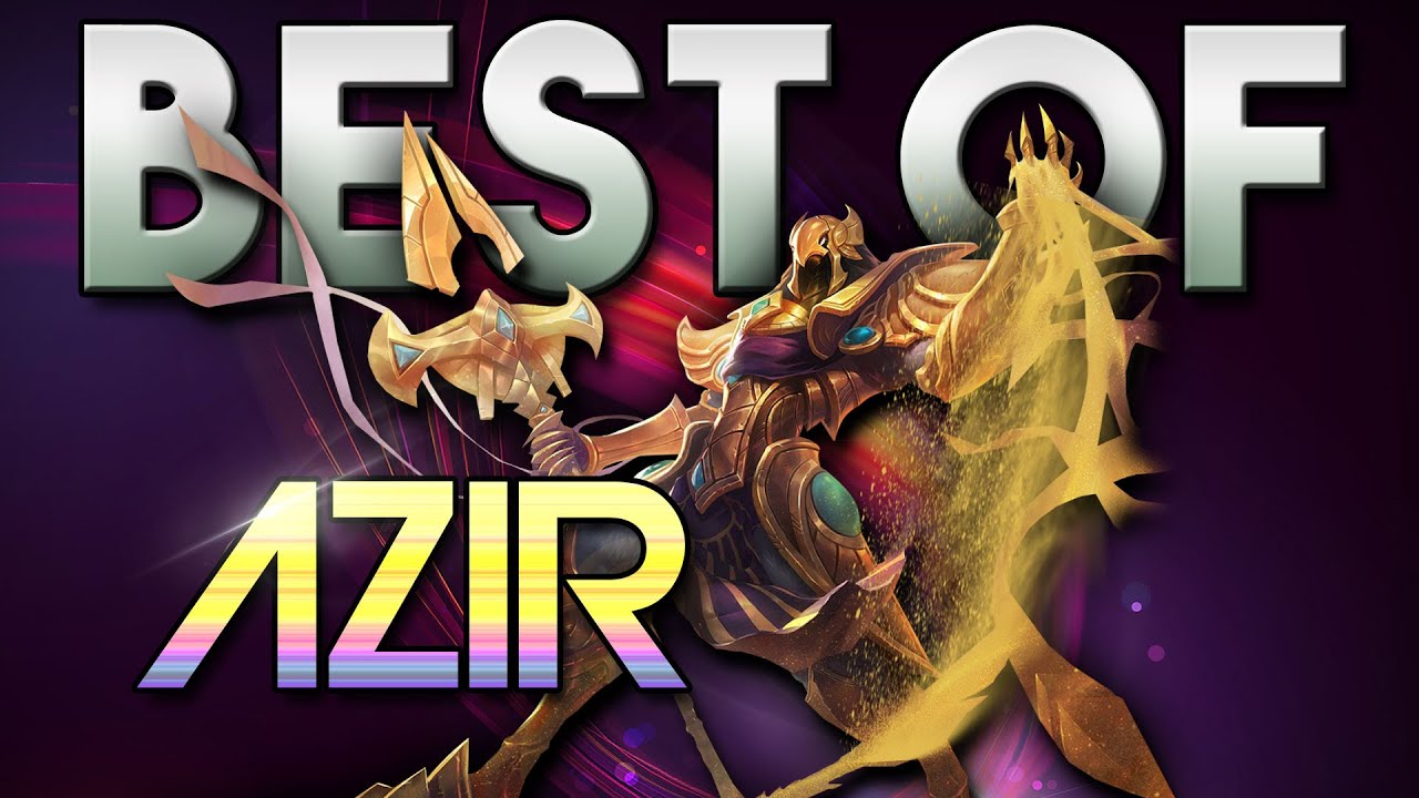 Best of Azir Montage Shuffle Plays League of Legends LoL 2016 ...