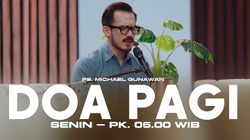 DOA PAGI GSJS with Ps. Michael Gunawan - Pk.05.00 (13 October 2025)