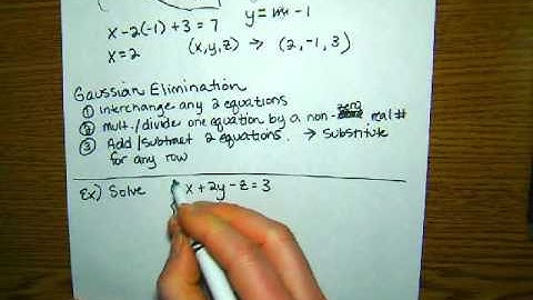 7.3 Gaussian Elimination
