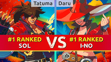 GGST ▰ Tatuma (#1 Ranked Sol) vs Daru (#1 Ranked I-No). High Level Gameplay