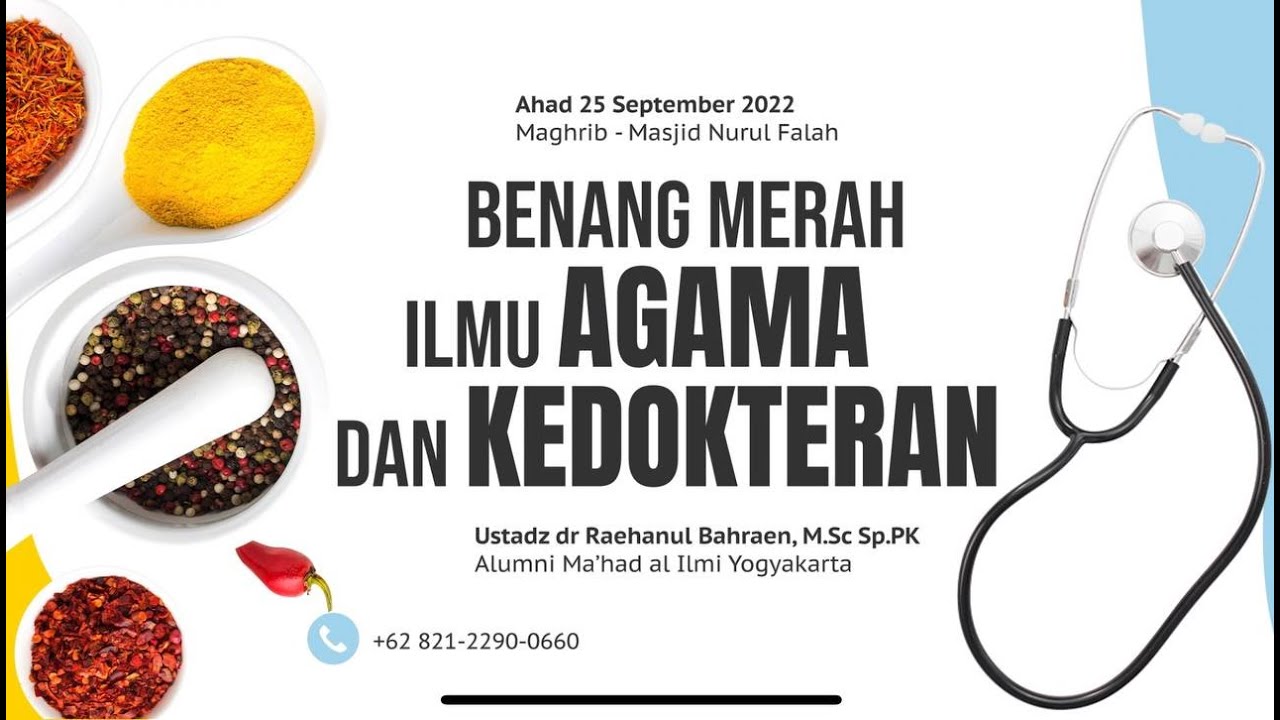 ⁣Benang Merah Ilmu Agama dan Kedokteran - Ustadz dr. Raehanul Bahraen, MSc, SpPK