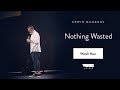 Erwin McManus — Nothing Wasted / VOUS Conference 2018
