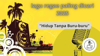 Lagu reggae paling dicari 2025
