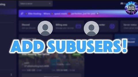 How to add a subuser in Elite hosting Minecraft server