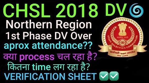 CHSL 2018 Northern Region Document Verification || 1st Phase Complete Process