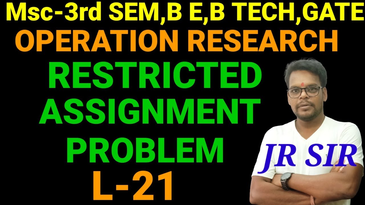 restricted assignment problem in operation research