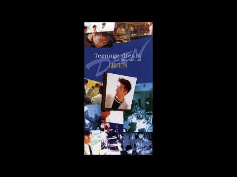 Teenage dream／DEEN カラオケbyさくらびと