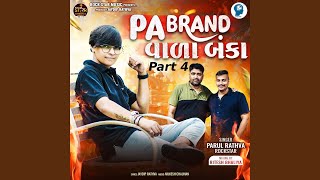Download Lagu PA Brand Vala Banka Part 4 MP3
