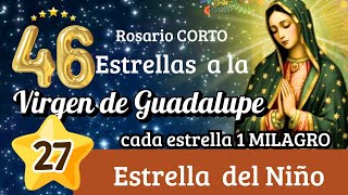 Día 27⭐/𝙍𝙊𝙎𝘼𝙍𝙄𝙊/ CORONILLA  AUTENTICA 𝙙𝙚 𝙡𝙖𝙨 𝟰𝟲 𝙀𝙎𝙏𝙍𝙀𝙇𝙇𝘼𝙎 a la *𝗩𝗜𝗥𝗚𝗘𝗡 𝗱𝗲 𝗚𝗨𝗔𝗗𝗔𝗟𝗨𝗣𝗘* CADA⭐1 MILAGRO