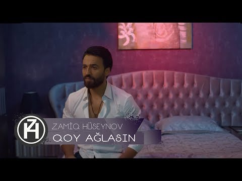 Zamiq Hüseynov ft. Nadeer, RG — Qoy Ağlasın | Official Video