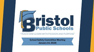 1-14-2026 School Safety Committee Meeting