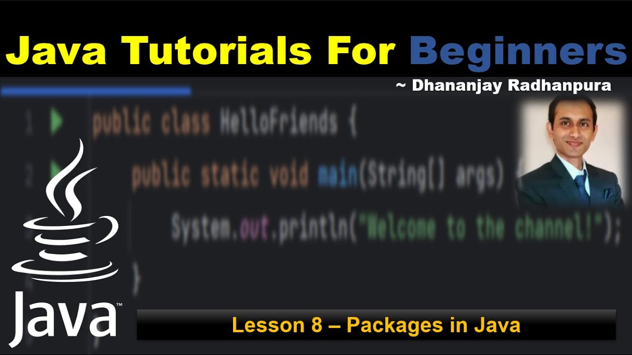 Lession 8 | Packages in Java | Java Methods | Formal and Actual ...