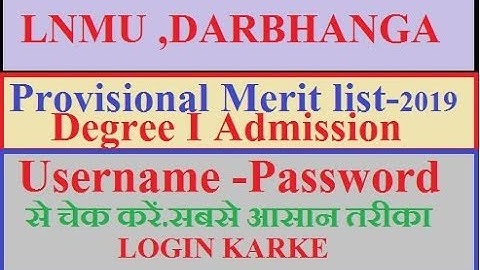 LNMU cutoff  list.2019.lnmu part 1 merit list .check easily username - password से आसानी से देखे