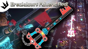 Breakdown: Advent Red (Second Form A) ~ Kingdom Hearts 3 Analysis